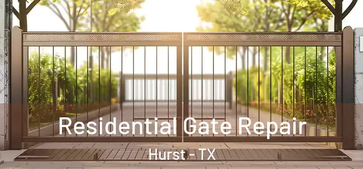 Residential Gate Repair Hurst - TX